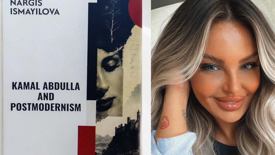 Nargis Ismayilova’s book “Kamal Abdulla and Postmodernism” published in English