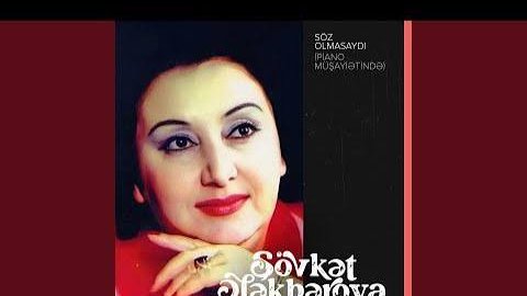 Söz Olmasaydı (Piano Müşayiətində)