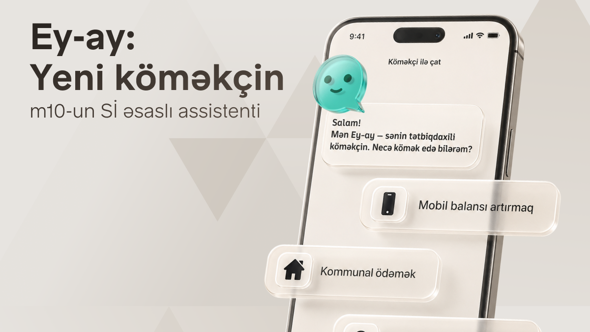 Bir Azərbaycanda ilk süni intellekt əsaslı elektron pulqabı asistentini təqdim edib
