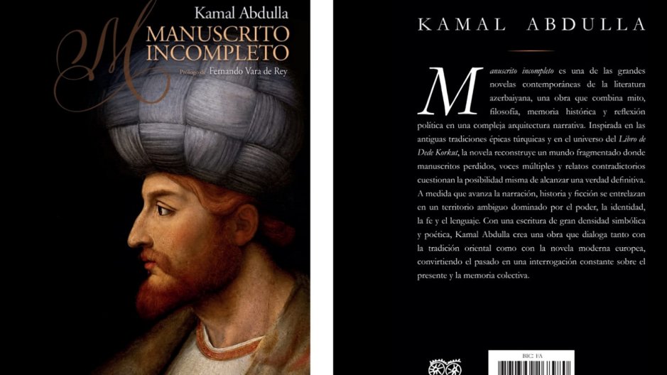 Kamal Abdullanın “Yarımçıq əlyazma” romanı İspaniyada nəşr olunub