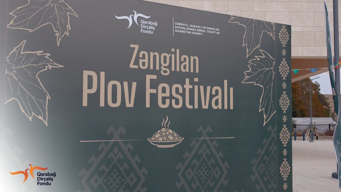 Zəngilan şəhərində ilk dəfə Plov Festivalı keçirilib