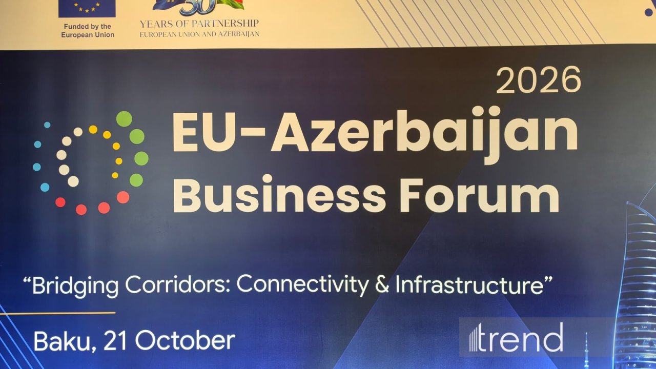 Bakıda Aİ-Azərbaycan biznes forumu keçirilir