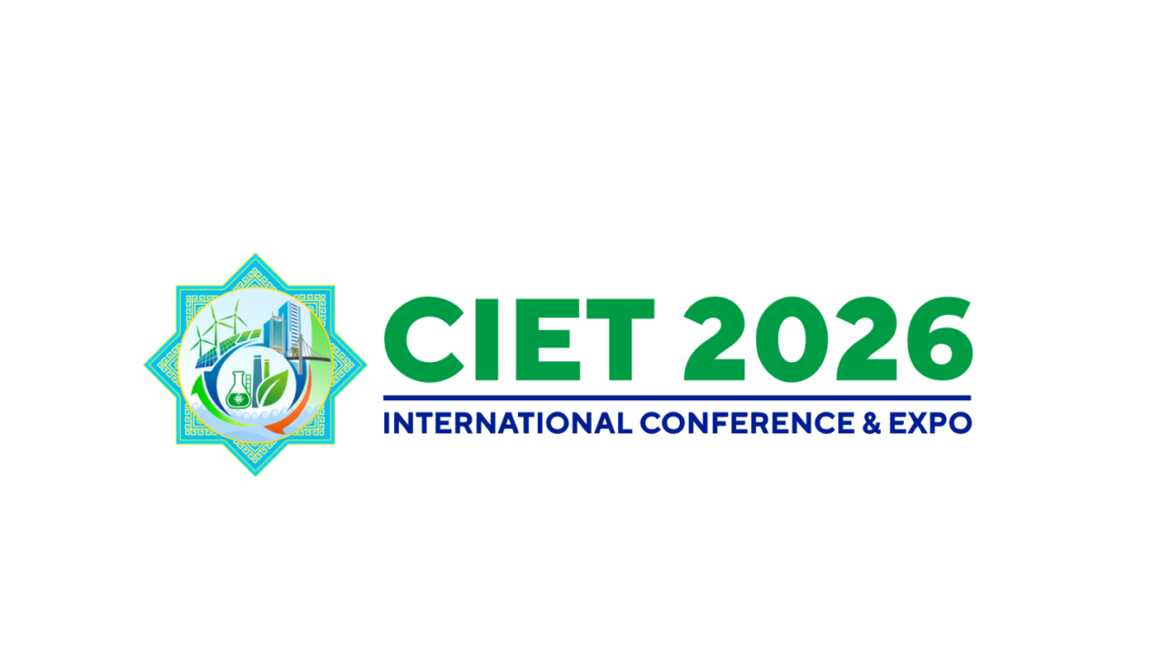 CIET 2026: How international business fits into Turkmenistan’s new investment cycle